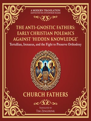 cover image of The Anti‐Gnostic Fathers